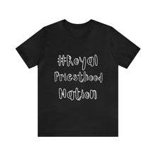 Load image into Gallery viewer, Royal Priesthood Nation Unisex Jersey Short Sleeve Tee